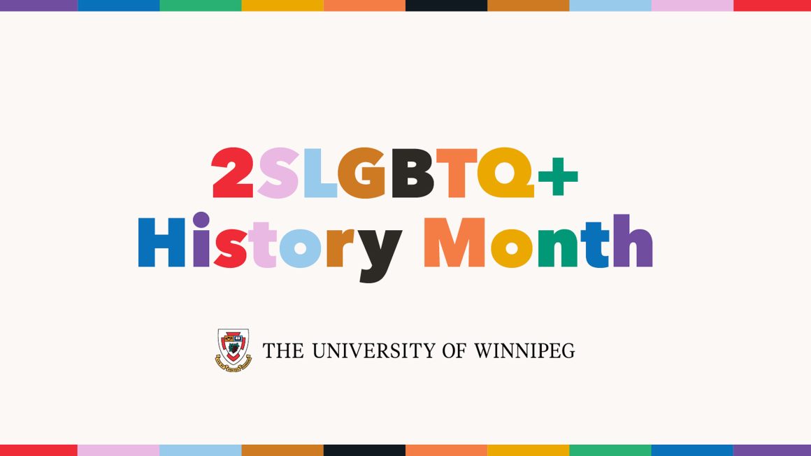 Rainbow text on a white background reading 2SLGBTQ+ History Month