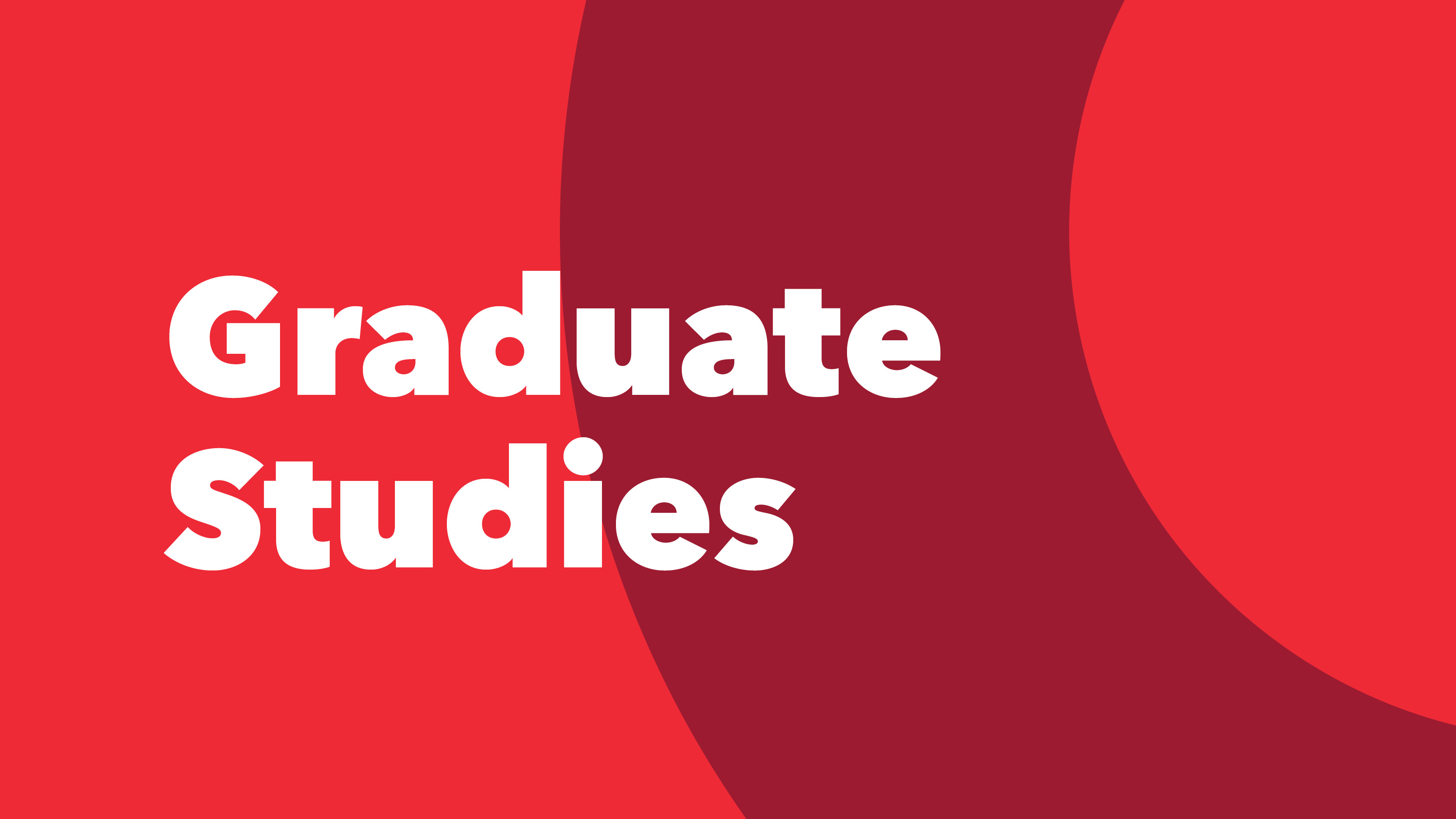 Text on red background reads "Graduate Studies"