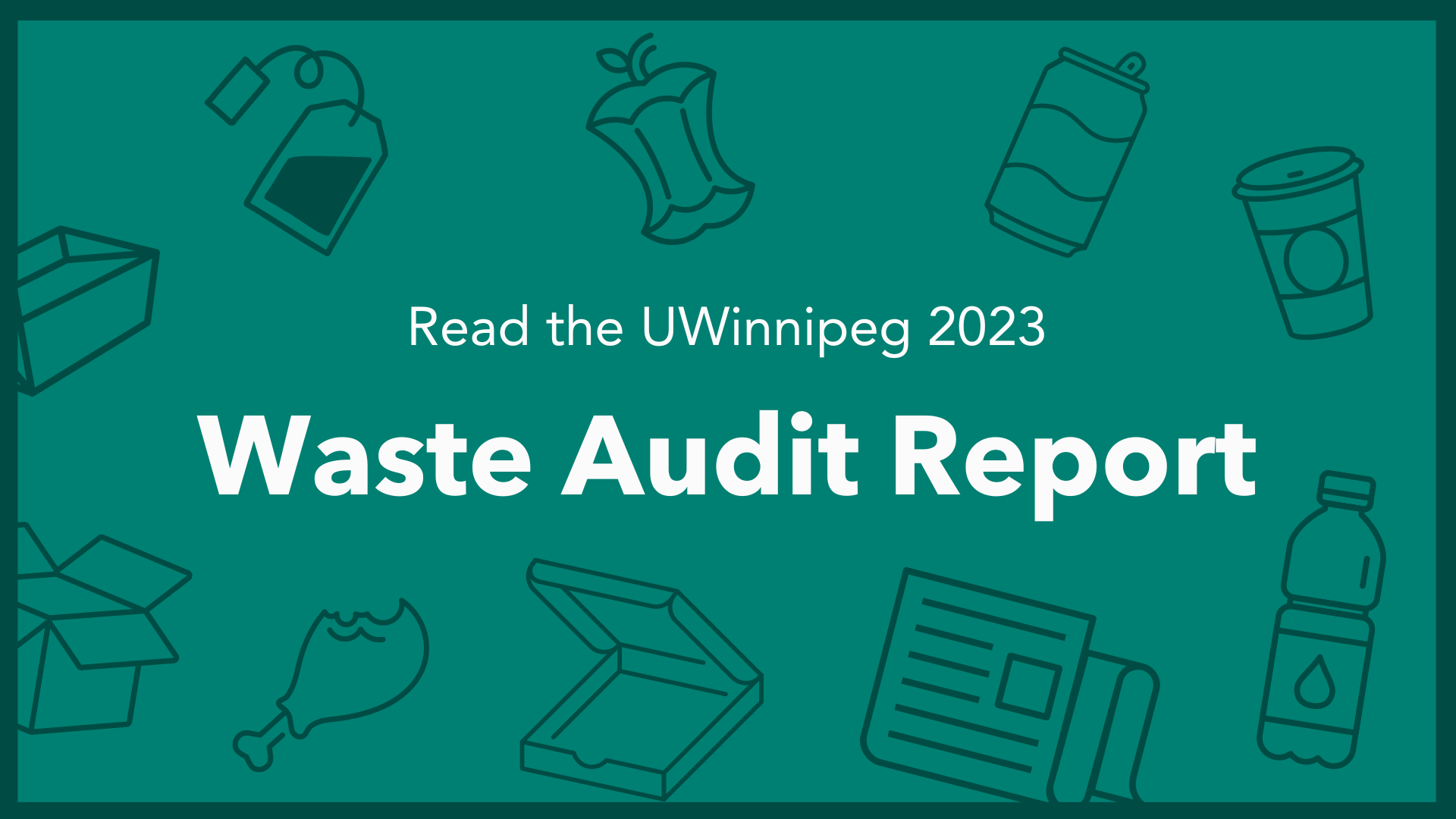 Read the 2023 Waste Audit Report!