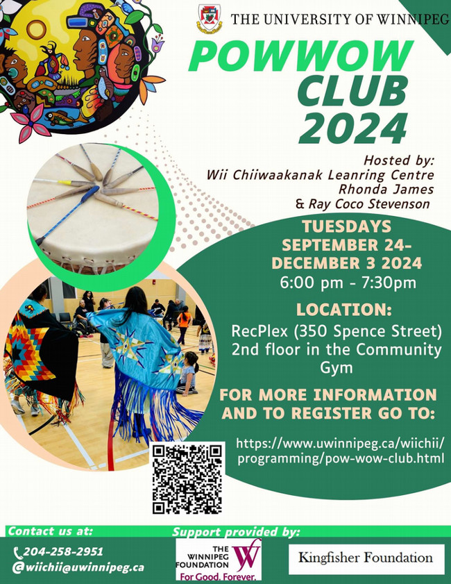 Image shows a program poster for Powwow Club with dates as noted above. Contact info for Julie Hiebert is also listed as j.hiebert@uwinnipeg.ca