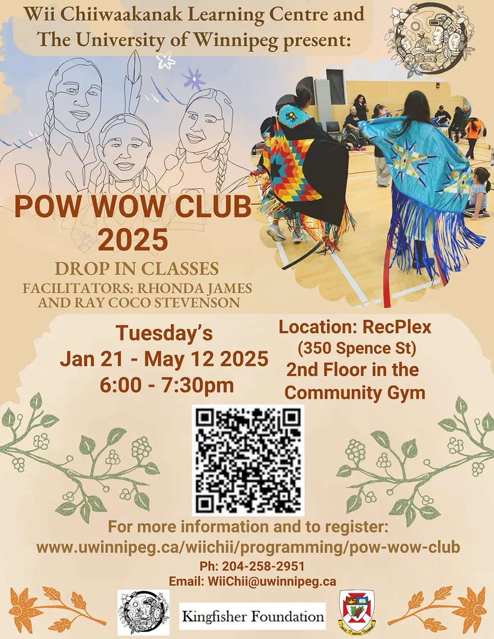 Image shows a program poster for Powwow Club with dates as noted above. Contact info for Julie Hiebert is also listed as j.hiebert@uwinnipeg.ca