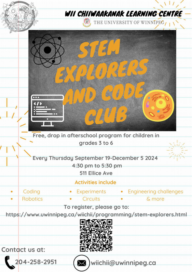 Image shows a program poster for STEM Explorers with dates as noted above. Contact info for Julie Hiebert is also listed as j.hiebert@uwinnipeg.ca